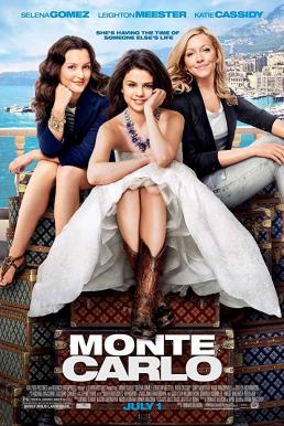 Monte Carlo เจ้าหญิงไฮโซ...โอละพ่อ (2011)